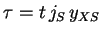 $\tau = t \, j_S \,
y_{XS}$